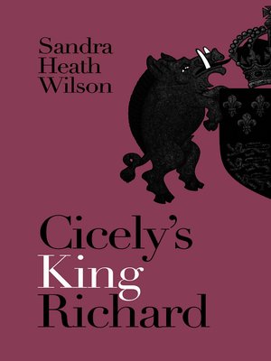 cover image of Cicely's King Richard